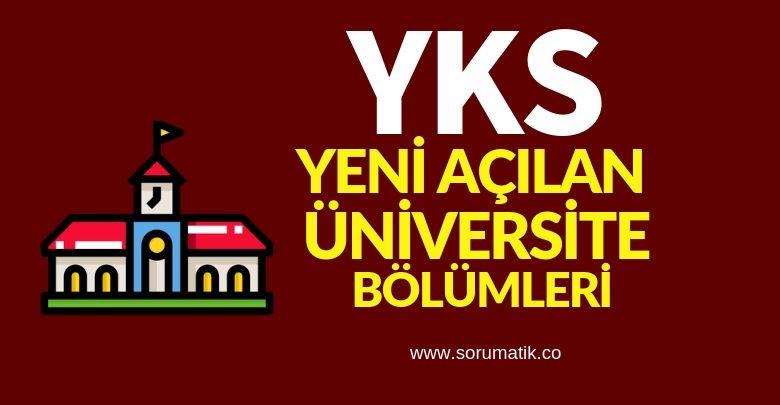 2019 Yeni Açılan Üniversite Bölümleri [ÖSYM-YÖK]