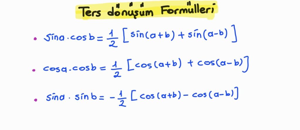 Trigonometri Ters Dönüşüm Formülleri