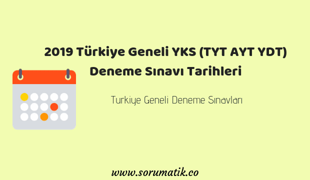 2019-2020 YKS (TYT AYT YDT) Türkiye Geneli Deneme Sınavı Tarihleri 1