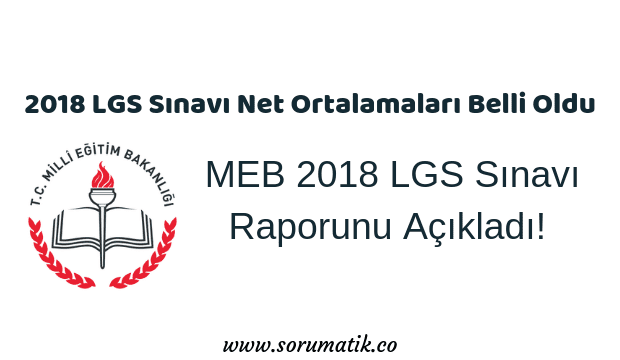 MEB 2018 LGS Sınavı Sayısal Verileri Açıkladı 2