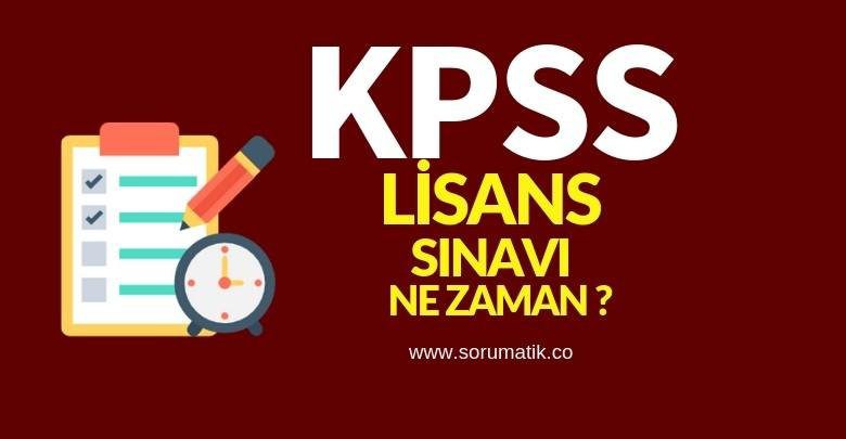 2019 KPSS Lisans Ne Zaman ? KPSS Lisans Tarihi