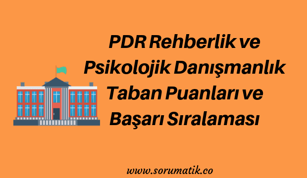 Pdr Psikolojik Danismanlik Rehberlik Taban Puanlari Son 4 Yil