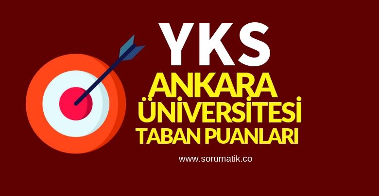 2019 Ankara Üniversitesi Taban Puanları ve Başarı Sıralamaları