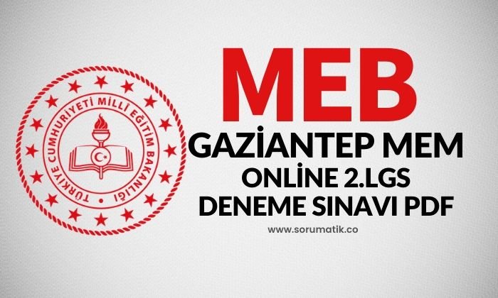 MEB Gaziantep 2. LGS Deneme Sınavı PDF