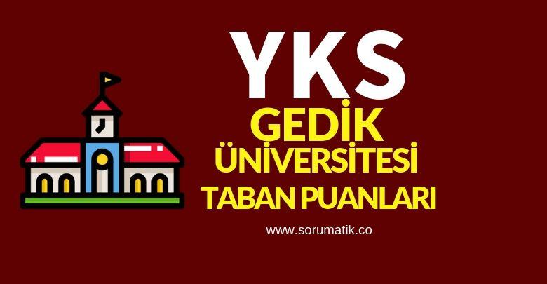 2019 Gedik Üniversitesi (İstanbul) Taban Puanları-Sıralamaları