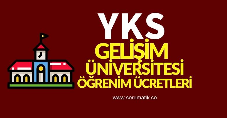 İstanbul Gelişim Üniversitesi Eğitim Ücretleri 2019