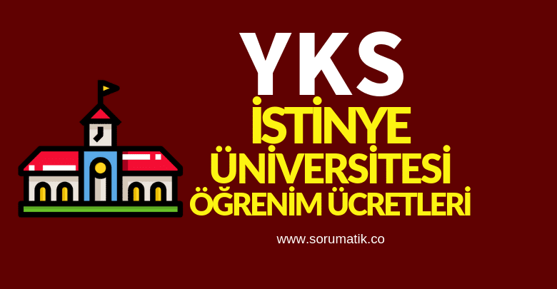 2019 İstanbul İstinye Üniversitesi Eğitim Ücretleri 2