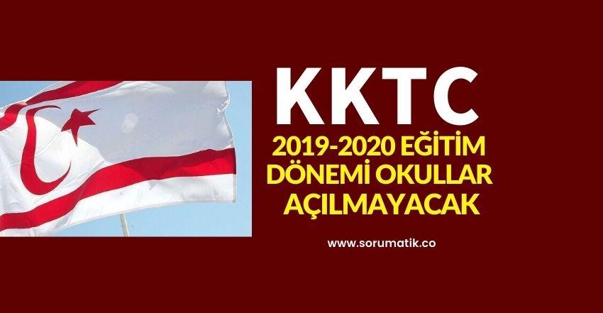KKTC'de Okullar Açılmayacak