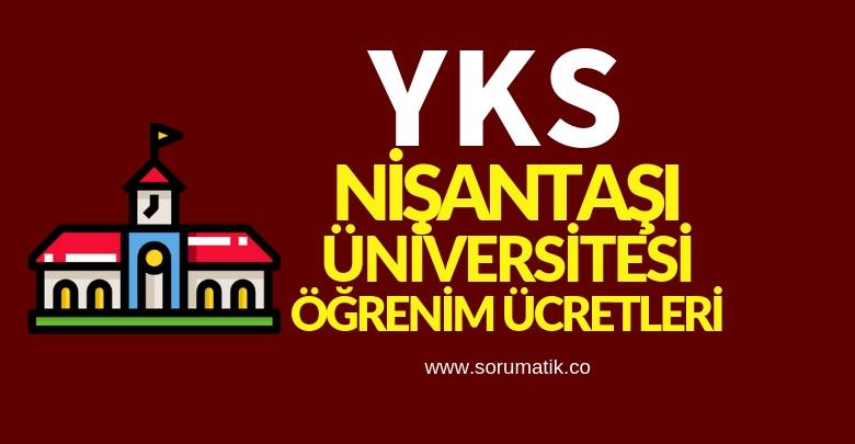 İstanbul Nişantaşı Üniversitesi Eğitim Ücretleri