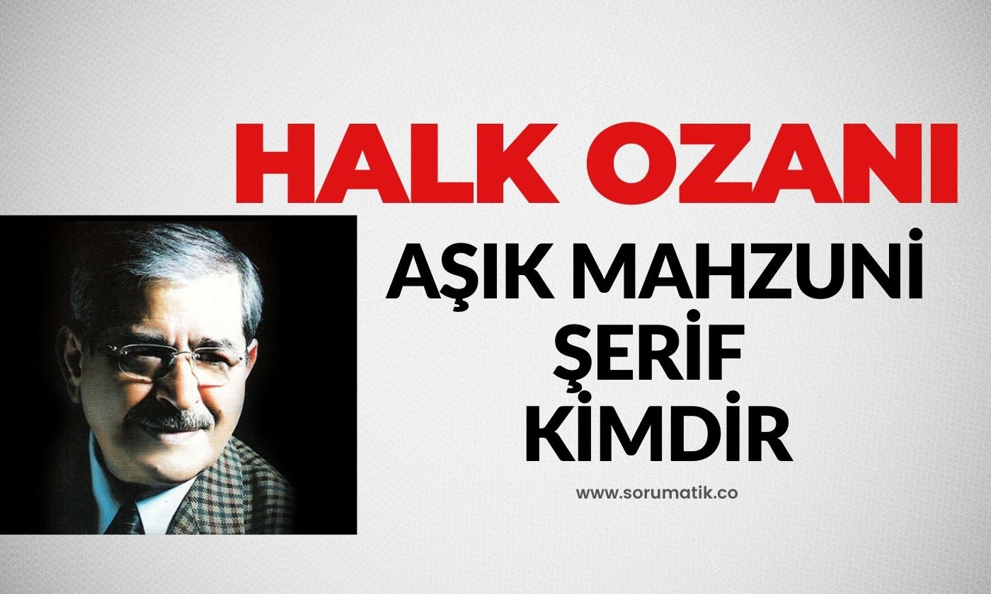 son-asrin-buyuk-halk-ozani-asik-mahzuni-serif-kimdir