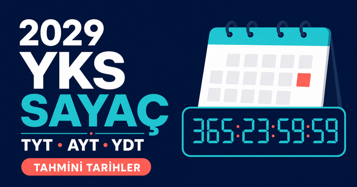 2029 YKS tahmini sayaç